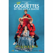 Spectacle LES GOGUETTES (EN TRIO MAIS A QUATRE) - 3&egrave;me QUINQUENNAT  &agrave; AIX LES BAINS @ THEATRE DU CASINO - Billets & Places