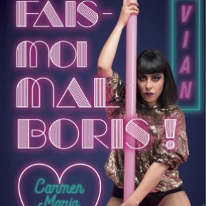 Fais-Moi Mal Boris ! Par Carmen Maria Vega Fais-Moi Mal Boris ! Par Carmen Maria Vega