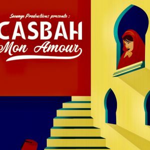 Casbah Mon Amour - 07/03/2020 Casbah Mon Amour - 07/03/2020