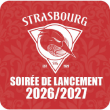 Match Inscrivez vous &agrave; la Soir&eacute;e de lancement &agrave;  STRASBOURG @ LE RHENUS - Billets & Places