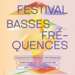 Concert FESTIVAL BASSES FRÉQUENCES #1 à AIX-EN-PROVENCE @ 6MIC Aix-en-Provence - Billets & Places