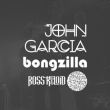 Concert John Garcia + Bongzilla + Boss Keloid + Chubby TBKM | Nantes @ Le Ferrailleur - Billets & Places
