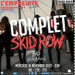 Concert SKID ROW + BAD SITUATION à Savigny-Le-Temple @ L'Empreinte - Billets & Places