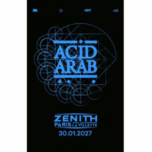Affiche, Acid Arab