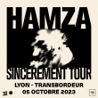 Concert HAMZA  - SINCEREMENT TOUR à Villeurbanne @ TRANSBORDEUR - Billets & Places