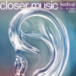 Festival Closer Music - Pass 2 jours à PARIS @ Lafayette Anticipations - Billets & Places