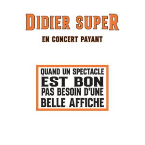 Affiche — Didier Super
