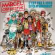 Concert MARCEL ET SON ORCHESTRE