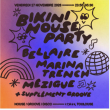 Soir&eacute;e Bikini House Party: BELLAIRE + MARINA TRENCH + MEZIGUE