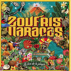 Zoufris Maracas + Tarmac Rodéo Zoufris Maracas + Tarmac Rodéo