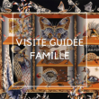 Visite guidée famille Exposition Jean Lurçat