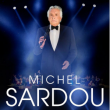 Concert MICHEL SARDOU &agrave; Eckbolsheim-Strasbourg @ Zenith de Strasbourg - Europe - Billets & Places