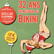 Soirée Réveillon, 32 ans de musique au Bikini! à RAMONVILLE @ LE BIKINI - Billets & Places