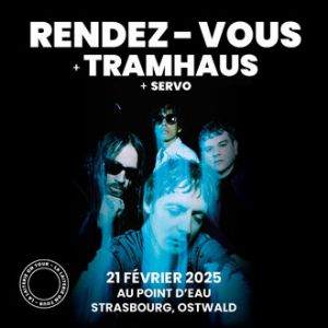 Rendez-Vous + Tramhaus