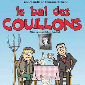 Image de "Le Bal Des Couillons" à Espace Léonard de Vinci - Mandelieu La Napoule