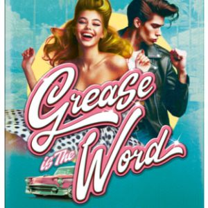Grease Is The Word