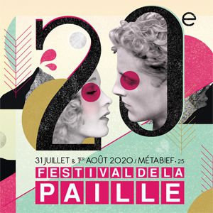 Festival De La Paille 2020 - Pass 2 Jours Tentation Festival De La Paille 2020 - Pass 2 Jours Tentation
