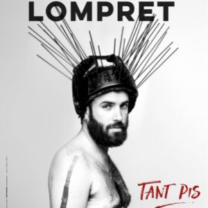 Aymeric Lompret - Tant Pis Aymeric Lompret - Tant Pis