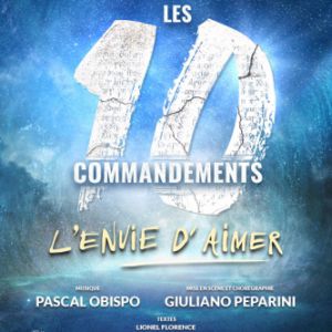 Les 10 Commandements - L'envie D'aimer