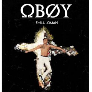 Oboy + Emka Loman Oboy + Emka Loman
