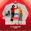 Concert CHARLOTTE FEVER