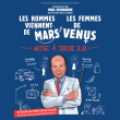 Spectacle LES HOMMES VIENNENT DE MARS, LES FEMMES DE VENUS