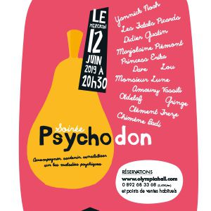 Soiree Psychodon, Unis Face Aux Maladies Psychiques Soiree Psychodon, Unis Face Aux Maladies Psychiques