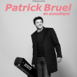 Concert PATRICK BRUEL &agrave; BEAUVAIS @ Elispace - Billets & Places