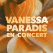 Concert VANESSA PARADIS