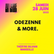 AU LARGE FESTIVAL - ODEZENNE & MORE