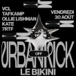 Spectacle URBAN KICK FESTIVAL x LE BIKINI à RAMONVILLE - Billets & Places