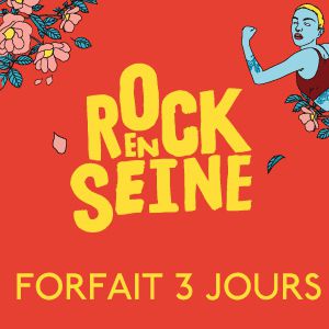 Rock En Seine 2020 - Forfait 3J Sam-Dim-Mardi Rock En Seine 2020 - Forfait 3J Sam-Dim-Mardi