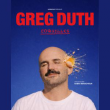 Spectacle GREG DUTH
