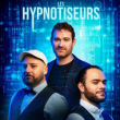 Spectacle Les hypnotiseurs