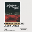 Concert LFSM : HANNAH DIAMOND + JESSY LANZA à PARIS @ Petit Bain - Billets & Places