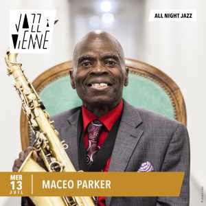 All Night Jazz: Maceo Parker/Nubiyan Twist/F. Coelho Orchestra