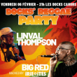 Concert DOCKS REGGAE PARTY : LINVAL THOMPSON + BIG RED