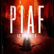 PIAF ! LE SPECTACLE