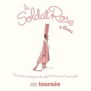 Le Soldat Rose, Les 15 Ans