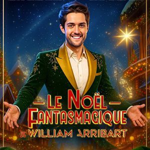 Le Noel Fantasmagique De William Arribart