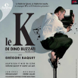Théâtre Le K de Dino Buzzati avec Grégori Baquet