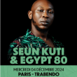 Concert SEUN KUTI & EGYPT 80