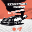 Concert LE RÉPARATEUR : RELEASE PARTY ! à Villeurbanne @ TRANSBORDEUR - Billets & Places