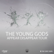 Concert THE YOUNG GODS + GUEST