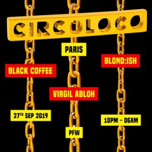 Circoloco Paris - (Pfw) Circoloco Paris - (Pfw)