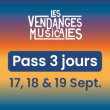 Festival LES VENDANGES MUSICALES - PASS 3 JOURS