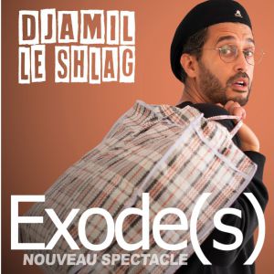 Djamil le Shlag - Exode(s)