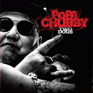 Popa Chubby Popa Chubby