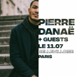 Concert PIERRE DANAË à Paris @ La Bellevilloise - Billets & Places