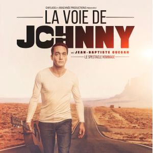 La Voie De Johnny Avec Jean-Baptiste Guegan La Voie De Johnny Avec Jean-Baptiste Guegan